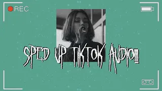 Sped up tiktok audios hot playlist 2023 😴