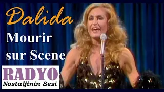 Dalida - Mourir sur Scene (1983)