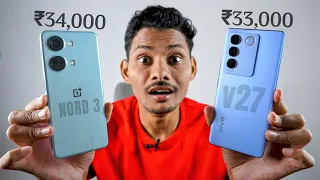 OnePlus Nord 3 vs Vivo V27 // YOU can't Believe How Vivo Beats OnePlus in CAMERA 😲