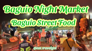 Session Road Night Market and Street Food | Baguio City | eat.travelgal