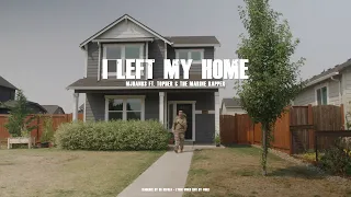 I Left My Home - MJHanks feat. @Tophertown  and @TheMarineRapper  [LYRIC VIDEO]