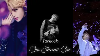 Om Shanti Om | Taekook/Vkook | •Bollywood Trailer• (Fan made)