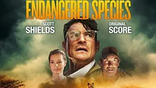 ENDANGERED SPECIES TRAILER HD | Film Action Terbaru | Film Baru | Film Box Office | Film Bioskop