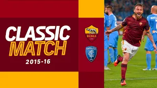 PJANIC+DE ROSSI+SALAH ⚽⚽⚽ | ROMA-EMPOLI | Classic Match Highlights 2015-16