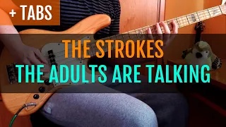 The Strokes - The Adults are Talking (Bass Cover with TABS!)