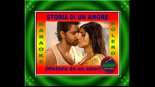 STORIA DI UN AMORE - (Historia de un amor) - (BOLERO) - KARAOKE