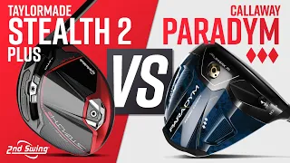 TAYLORMADE STEALTH 2 PLUS vs CALLAWAY PARADYM ♦♦♦ | Driver Comparison