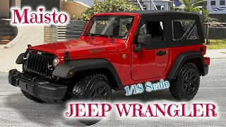 Maisto 2014 Jeep Wrangler 1:18 Diecast model car collection  | H.M.C.C
