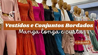 Vestido Bordado de Manga Longa e Curta no Brás - Conjuntos Femininos Casacos e Mais #brás #vestidos