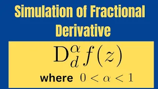 Simulation of Fractional order Derivative