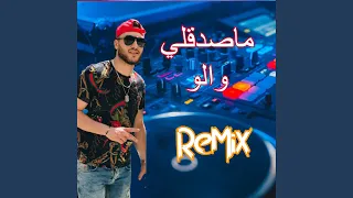 Masdakli Walou (Dj BaDr Remix)