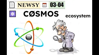 Cosmos News 03-04-24
