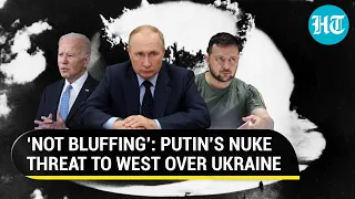 'No bluff on nukes': Putin dials up threat to West; Mobilises Russian citizens | What it means