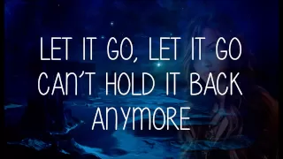 Demi Lovato - Let It Go (Frozen) (HD) - Lyrics