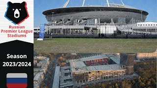 Stadion Liga Primer Rusia Musim 2023/2024 (Russian Premier League Stadiums)