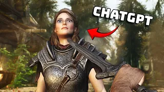 Skyrim VR but all NPC's use CHATGPT AI