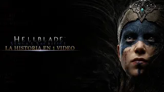 Hellblade : La Historia en 1 Video