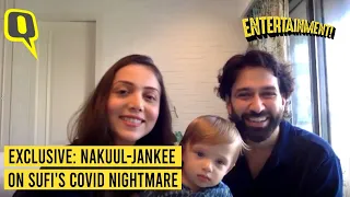 EXCLUSIVE: Sufi Was Burning With Fever & Not Moving: Nakuul, Jankee on Son's COVID Battle| The Quint