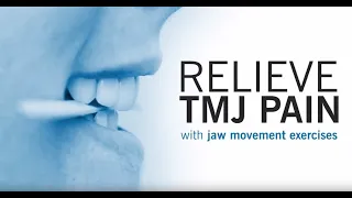 TMJ Exercise | Side-to-Side, Front-to-Back