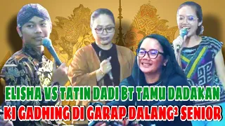 Elisha Karo Tatin Dadi Bintang tamu Dadakan, Ki Gadhing Uji Mental Di Garap Dalang² Senior