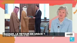 Bachar al-Assad, le retour en grâce ? La Syrie revient dans le jeu • FRANCE 24