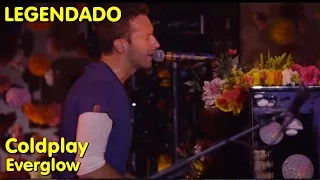 Coldplay - Everglow (LIVE: BBC Radio 1) [LEGENDADO]