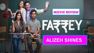 Farrey Movie Review by Pratikshyamizra | Alizeh