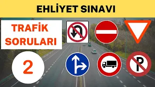 EHLİYET TRAFİK SORULARI 2 - EHLİYET SINAVI ÇIKMIŞ SORULAR