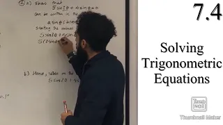 Edexcel A level Maths: 7.4 Solving Trigonometric Equations