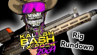 Kalashbash 2024 - Rig Rundown