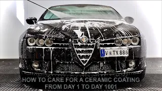 How To Wash & Care For a Ceramic Coating From Day 1 To Day 1001 | Washing, Decon & Maintenance