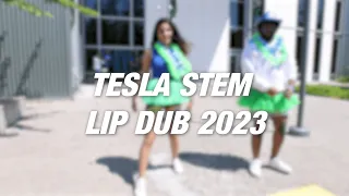 Tesla STEM High School Lip Dub 2023