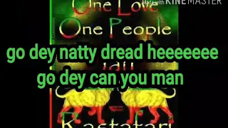 U ROY - LYRICS GO DEY NATTY DREAD