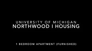 Northwood I Housing, University of Michigan, 1 Bedroom Apartment (Furnished)