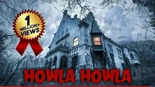 HOWLA HOWLA - South Blockbuster Hindi Dubbed Full Movie | Horror Movies In Hindi | South Hindi Movie