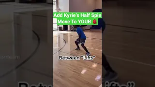 Add Kyrie Irving’s DEADLY Half Spin Move To Your Bag! 💀