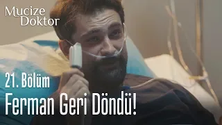 Ferman geri döndü! - Mucize Doktor 21. Bölüm