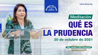 Qué es la prudencia - Hna. María Luisa Piraquive - IDMJI