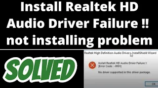 Install Realtek HD Audio Driver Failure [Error code: -0001] SOLVED | realtek installation problem