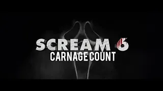 Scream 6 (2023) Carnage Count