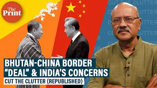 As Bhutan & China agree to resolve border dispute ‘soon’, what’s the issue & what it means for India