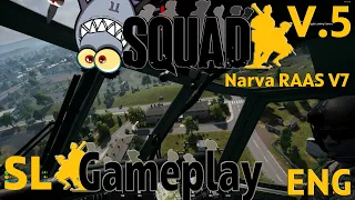 NEW Squad 5.0: Gameplay as Squad Lead 🫡 on Narva Raas V. 7 ✌️