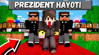 PREZIDENT HAYOTI | MINECRAFT