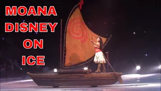 DISNEY ON ICE - DARE TO DREAM | PART 2 MOANA