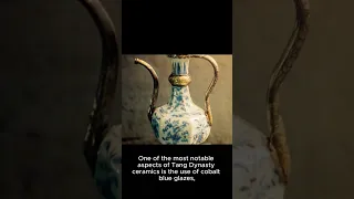 Tang Dynasty Ceramics  Innovation and Aesthetics #history #fyp