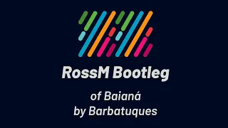 Barbatuques - Baianá (RossM Bootleg)