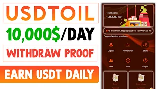 Usdtoil - New USDT Earning Site Today | Earn USDT Complete Task | Earn USDT With Withdrawal Proof