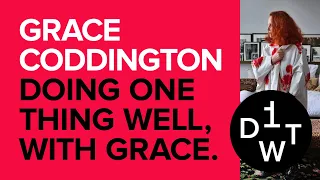 Do One Thing Well Podcast. #4 - Grace Coddington