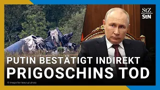 Putin verkündet indirekt Prigoschins Tod | USA gehen von Attentat aus