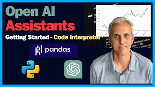 Getting Started with OpenAI Assistants - Code Interpreter